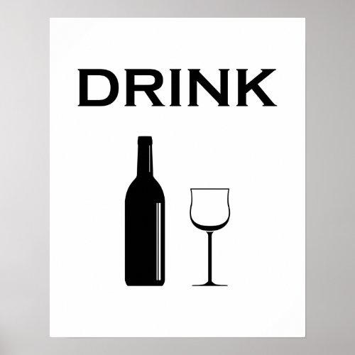 Modern Minimalist Wine Bottle  DRINK Typography Poster