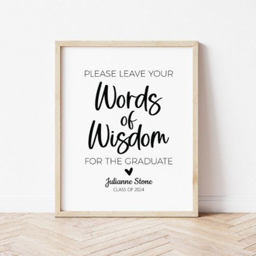 Modern Minimalist Words of Wisdom Graduate Sign