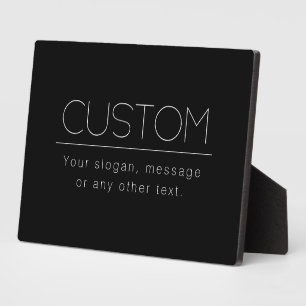 Modern Minimalistic Editable Text Black & White Plaque