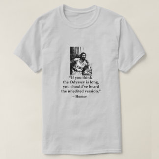 Modern Misquotes - Homer T-Shirt