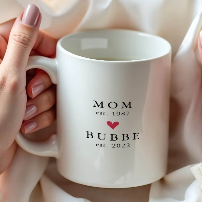 Modern Mom | Bubbe Year Est. Coffee Mug (Creator Uploaded)