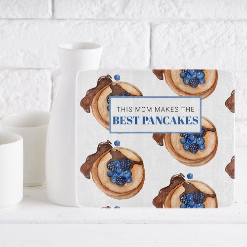 Modern Mom Makes Best Pancakes Gift Cutting Board