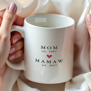 Modern Mom   Memaw Year Est. Coffee Mug