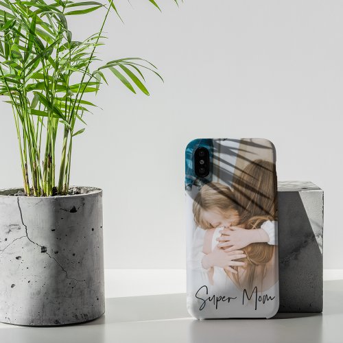Modern Mom Photo  Super Mom Text  Gift For Mom iPhone XS Max Case