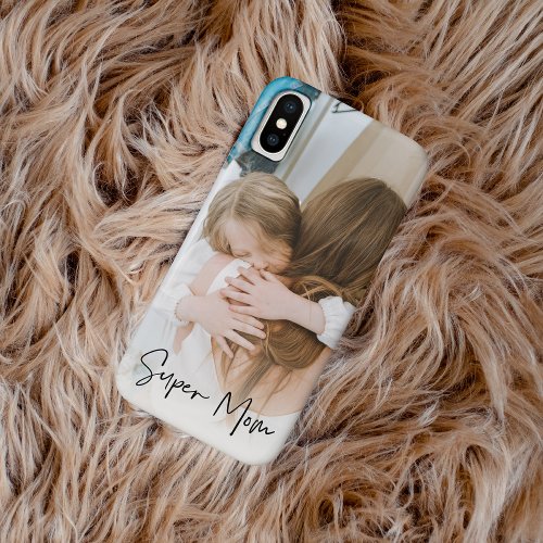 Modern Mom Photo  Super Mom Text  Gift For Mom iPhone XS Case