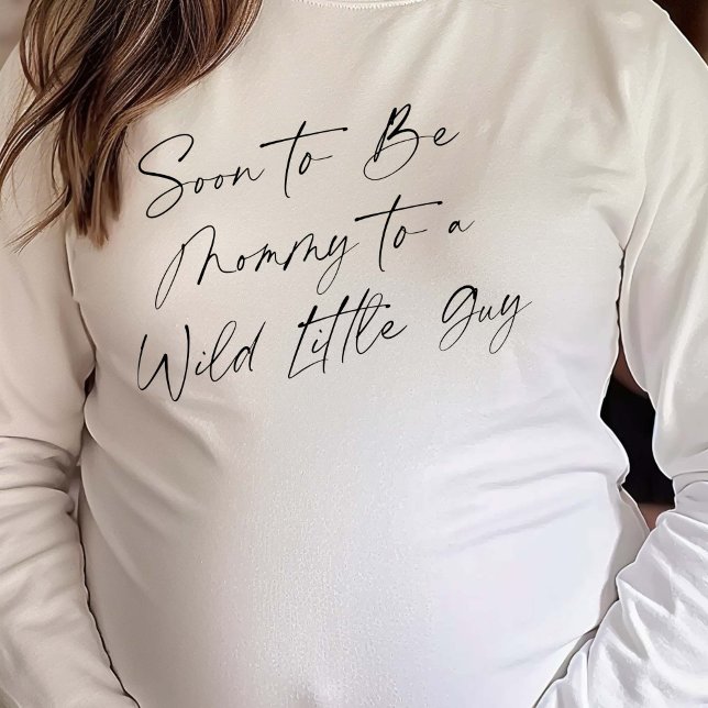 Modern Mom-to-be, Wild One Themed, Baby Boy Shower T-Shirt (Soon to Be Mommy to a Wild Little Guy. Baby Guy Shower T-shirt.)