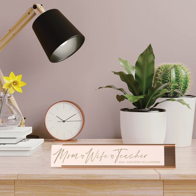 Modern Mom, Wife, Teacher Blush Pink & Gold Desk Name Plate (Creator Uploaded)