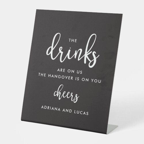 Modern Monochrome Script Wedding Drinks Pedestal Sign