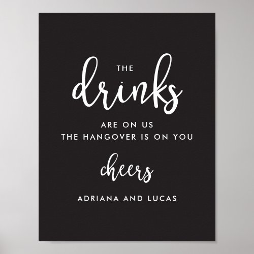 Modern Monochrome Script Wedding Drinks Poster