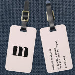 Modern Monogram Initial Blush Pink Luggage Tag<br><div class="desc">Modern lower case typography minimalist monogram initial design which can be changed to personalize,  along with the details on the reverse. Black on a blush pink background.</div>