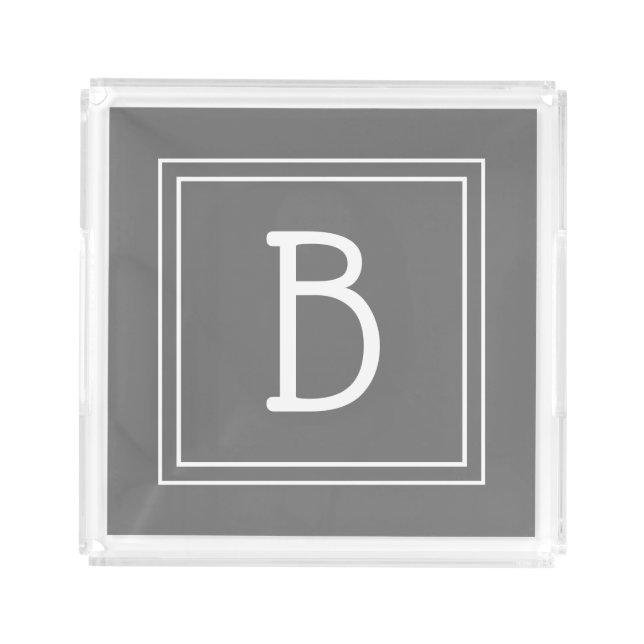 Modern Monogram Monogrammed Initial Gray & White Acrylic Tray (Front)
