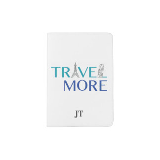 Modern Monogrammed "Travel More" Vacation Passport Holder