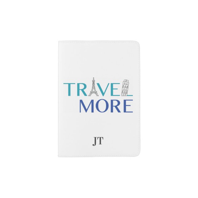 Modern Monogrammed "Travel More" Vacation Passport Holder (Front)
