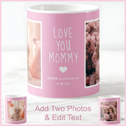 Modern Mother’s Day Pink Photo Message Custom C90 Coffee Mug