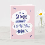 Modern Mother's Day Card<br><div class="desc">Celebrate your Strong,  Patient and Amazing Mom With this modern Mother's day card. Inside text reads Happy Mothers day.</div>