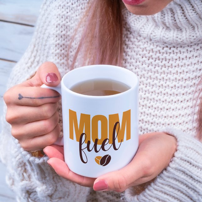 Modern Mother's Day Mom Fuel Coffee Lover Quote Coffee Mug (Creator Uploaded)