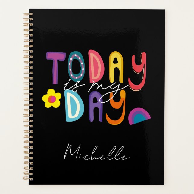 Modern Motivational Today Is My Day Planner (Front)