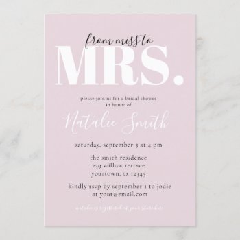 Modern Muted Rose From Miss To Mrs Bridal Shower Invitation by autumnandpine at Zazzle