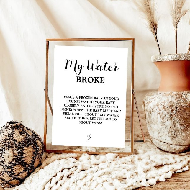 Modern my water broke Baby Baby Shower Game sign (Creator Uploaded)