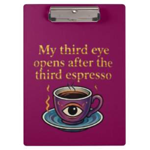 Modern Mystic Coffee Art My third eye collection Clipboard