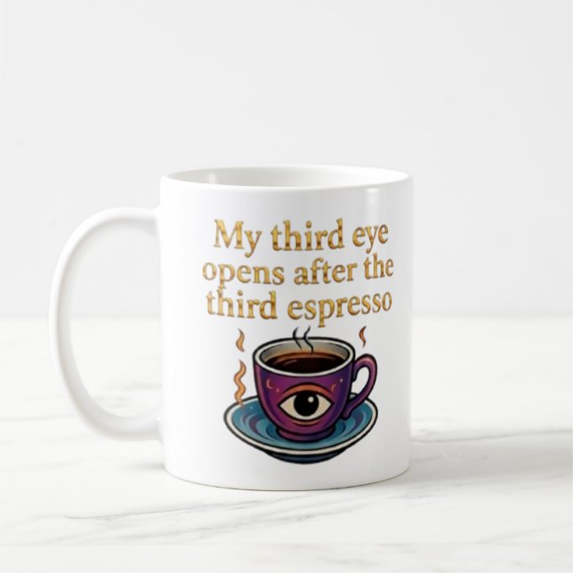 Modern Mystic Coffee Art My third eye collection Mug (Left)