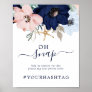 Modern Nautical | Floral Oh Snap Hashtag Sign