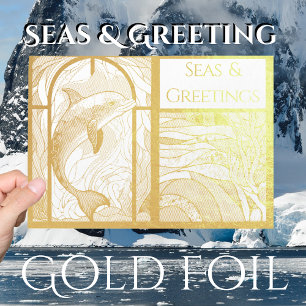 Modern Nautical Seas & Greetings Dolphin Foil Card