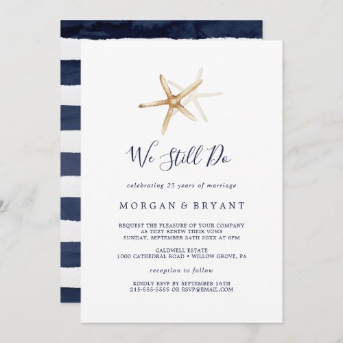 Modern Nautical  Starfish We Still Do Vow Renewal Invitation