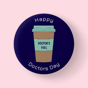 Modern Navy Blue Doctors Day Coffee Cup Button