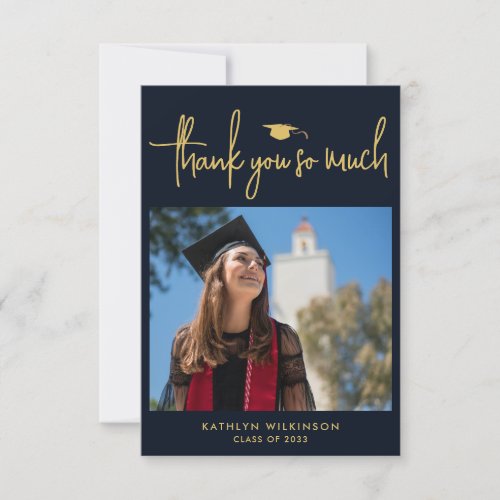 Modern Navy Blue Gold Script Chic Photo Graduation Thank You Card