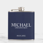 Modern Navy Blue Personalized Groomsman Flask<br><div class="desc">Modern Navy Blue Personalized Groomsman Gifts
featuring personalized groomsman's name,  title and wedding date in classic serif font style.

Also perfect for Best Man,  Father of the Bride and more.</div>