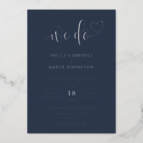 Modern Navy Blue We Do Minimalist Wedding Silver Foil Invitation