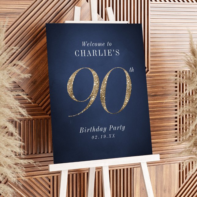 Modern navy gold glitter 90th birthday welcome foam board (Modern navy gold glitter 90th birthday welcome foam board)