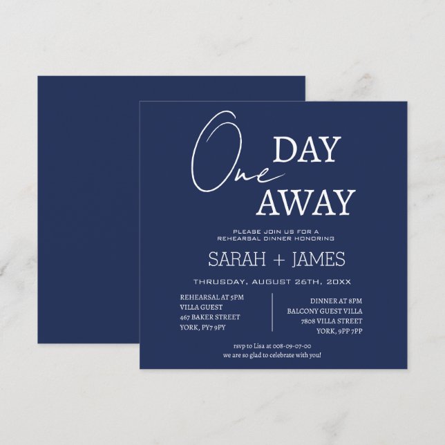 Modern Navy & White One Day Away Rehearsal Dinner  Invitation (Front/Back)