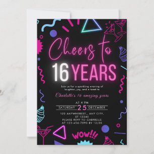 Modern Neon Cheers to 16 Years 16th Birthday Party Invitation