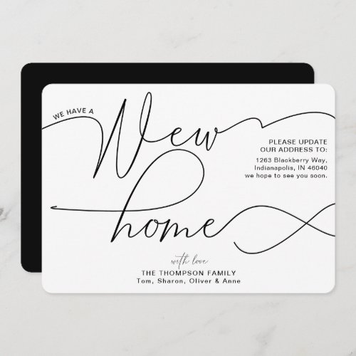 Modern New Home Calligraphy Black  White Moving Announcement