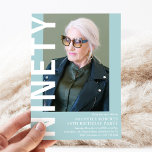 Modern NINETY Photo 90th Birthday Party Invitation<br><div class="desc">Discover the perfect way to celebrate a 90th birthday with our modern invitation design. Personalize the soft teal background to match your party's theme,  add a photograph,  change the 'NINETY' text,  and use our elegant birthday party template for a stylish,  trendy invite that's perfect for any age!</div>