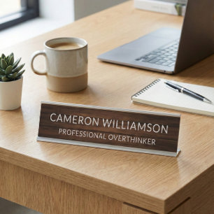 Modern Office Humor Professional Overthinker Name Desk Name Plate
