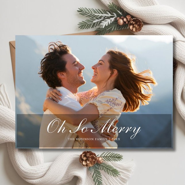 Modern Oh So Merry Family Christmas Greeting Holiday Card (Creator Uploaded)