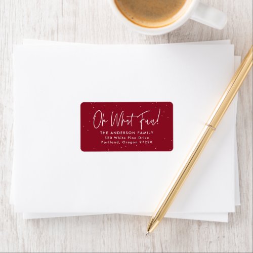 Modern Oh What Fun Script Burgundy Return Address Label