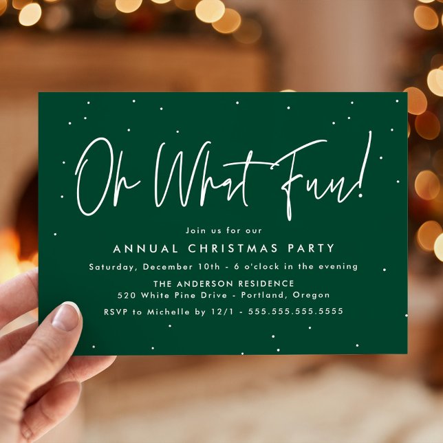 Modern Oh What Fun Script Green Holiday Party Invitation (Creator Uploaded)