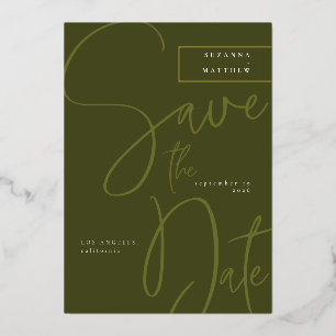 Modern Olive Green Calligraphy Save the Date Foil Invitation