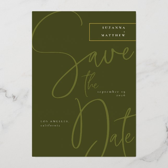 Modern Olive Green Calligraphy Save the Date Foil Invitation (Front)
