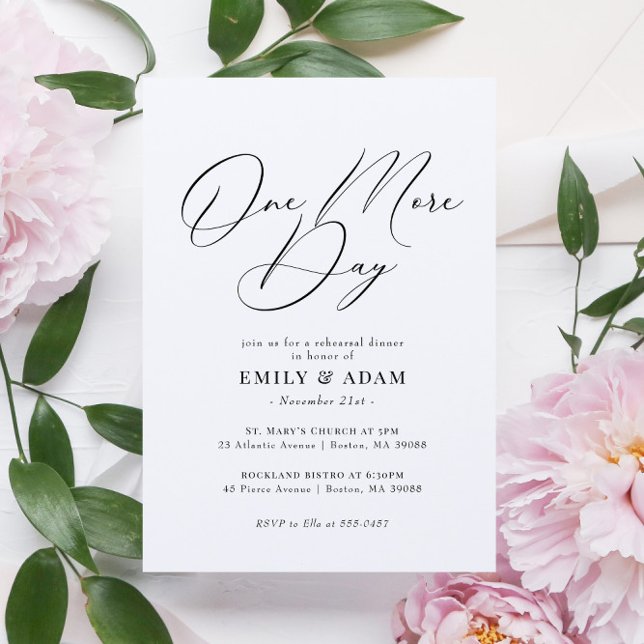 Modern One More Day Rehearsal Dinner Invitation (Creator Uploaded)