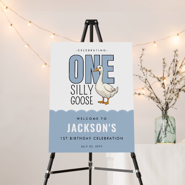 Modern One Silly Goose 1st Birthday Welcome Sign (In Situ (Stand))