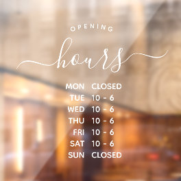 Modern Opening Hours Elegant Script Small Business Window Cling