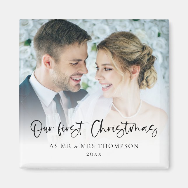 Modern Our First Christmas As Mr Mrs Photo Script Magnet (Front)
