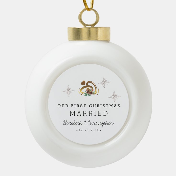 Modern Our First Christmas Married Ceramic Ball Christmas Ornament | Zazzle