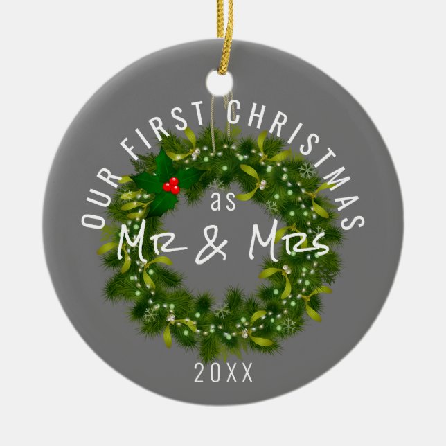 Modern Our First Christmas Mr and Mrs Custom Year Ceramic Ornament (Front)
