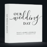 Modern Our Wedding Day Script Couple Wedding Album 3 Ring Binder<br><div class="desc">Elegant Our Wedding Day Script Typography White Script Name Wedding Memories Album Story 3 ring binder</div>